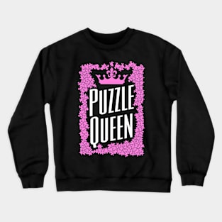 Puzzle Queen Crown Jigsaw Pieces Puzzler Hobbyist Funny Crewneck Sweatshirt